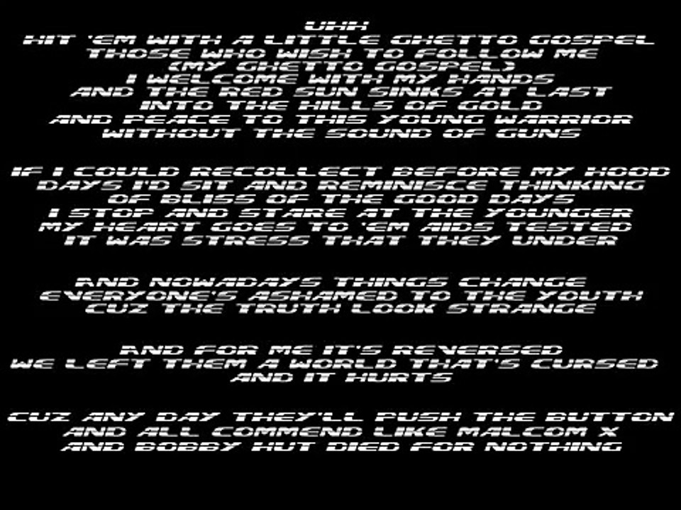 2Pac - Ghetto Gospel Lyrics
