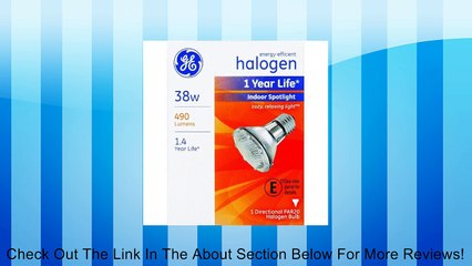 GE 14927 Edison PAR20 Halogen Bulb, 50-Watt Review