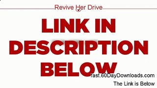 Revive Her Drive Download Risk Free (our review)