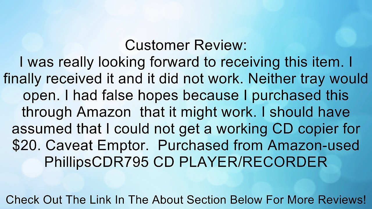 Philips CDR 795 - CD player / CD recorder - black Review