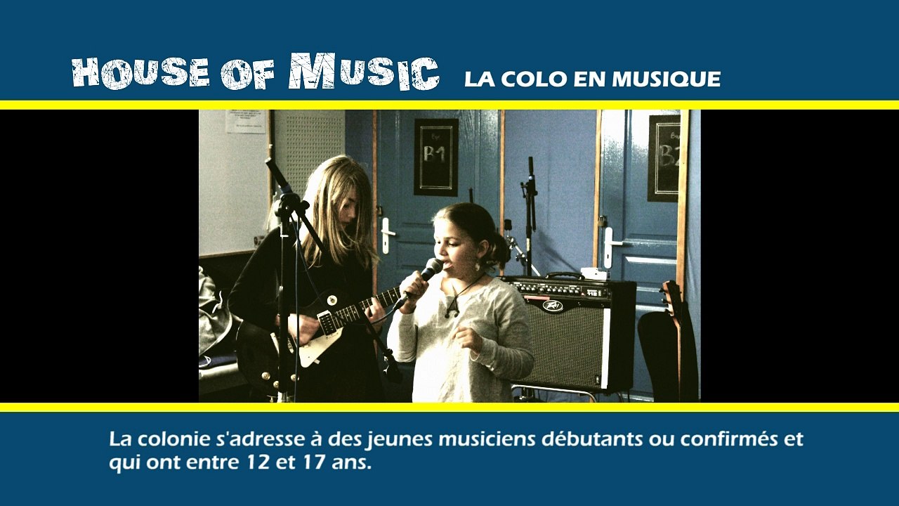 La colonie de vacances en musique - House Of Musique