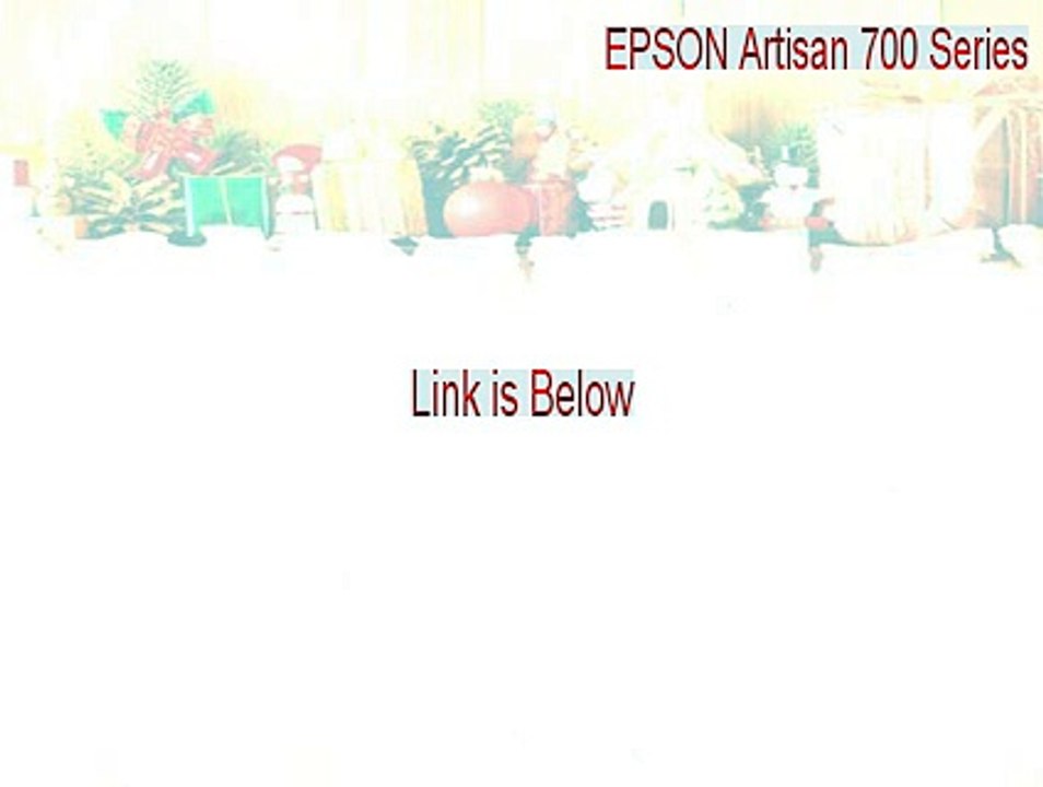 EPSON Artisan 700 Series Download Free (Free Download)