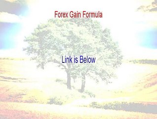 Forex Gain Formula PDF [Get It Now 2015]