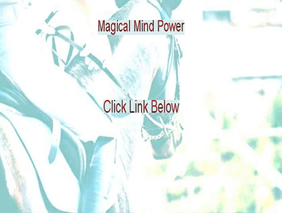 Magical Mind Power Review - Video Review 2015