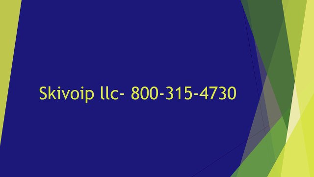 Skivoip llc-800-315-4730
