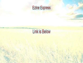 Ezine Express Review - My Review [2015]