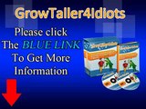 Grow Taller 4 Idiots - Natural Way To Get 2-4 Inches Taller In 8 Weeks