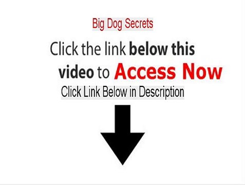 Big Dog Secrets Review [Big Dog Secretsbig dog secrets 2015]