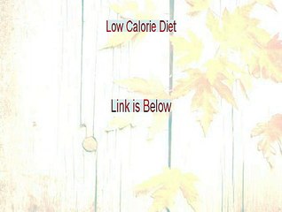 Low Calorie Diet PDF Download [Legit Download 2015]