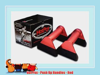 Hot Pex - Push Up Handles - Red