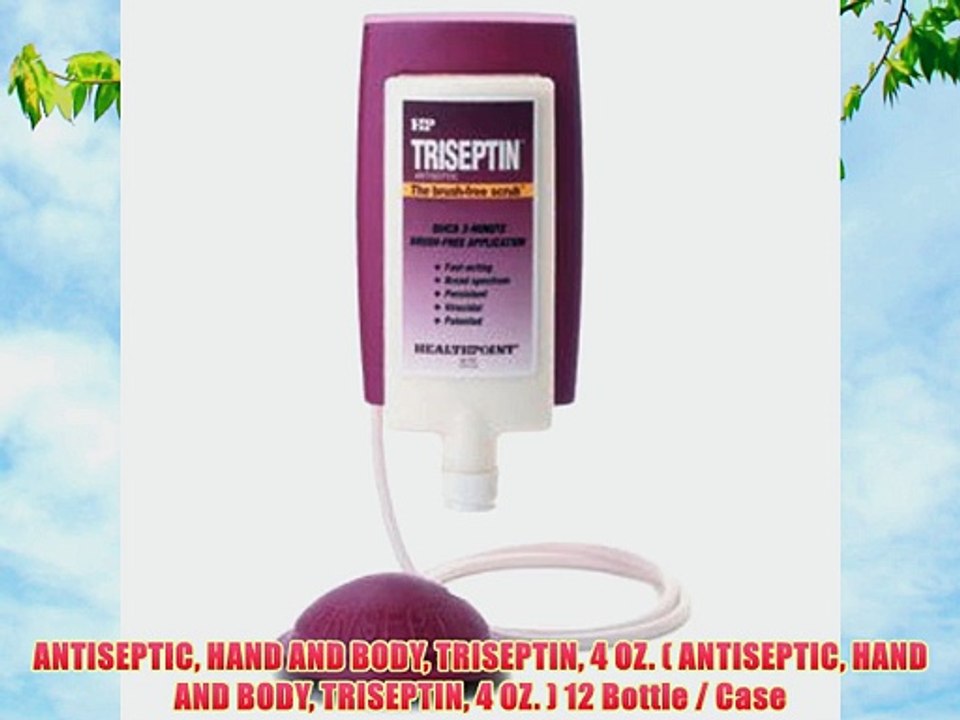 ANTISEPTIC HAND AND BODY TRISEPTIN 4 OZ. ( ANTISEPTIC HAND AND BODY TRISEPTIN 4 OZ. ) 12 Bottle