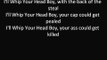50cent ft. Young Buck- I'll Whip Your Head Boy (LYRICS)(1)