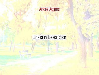 Andre Adams Review - Watch this (2015)