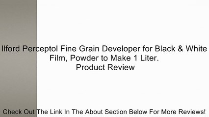 Ilford Perceptol Fine Grain Developer for Black & White Film, Powder to Make 1 Liter. Review
