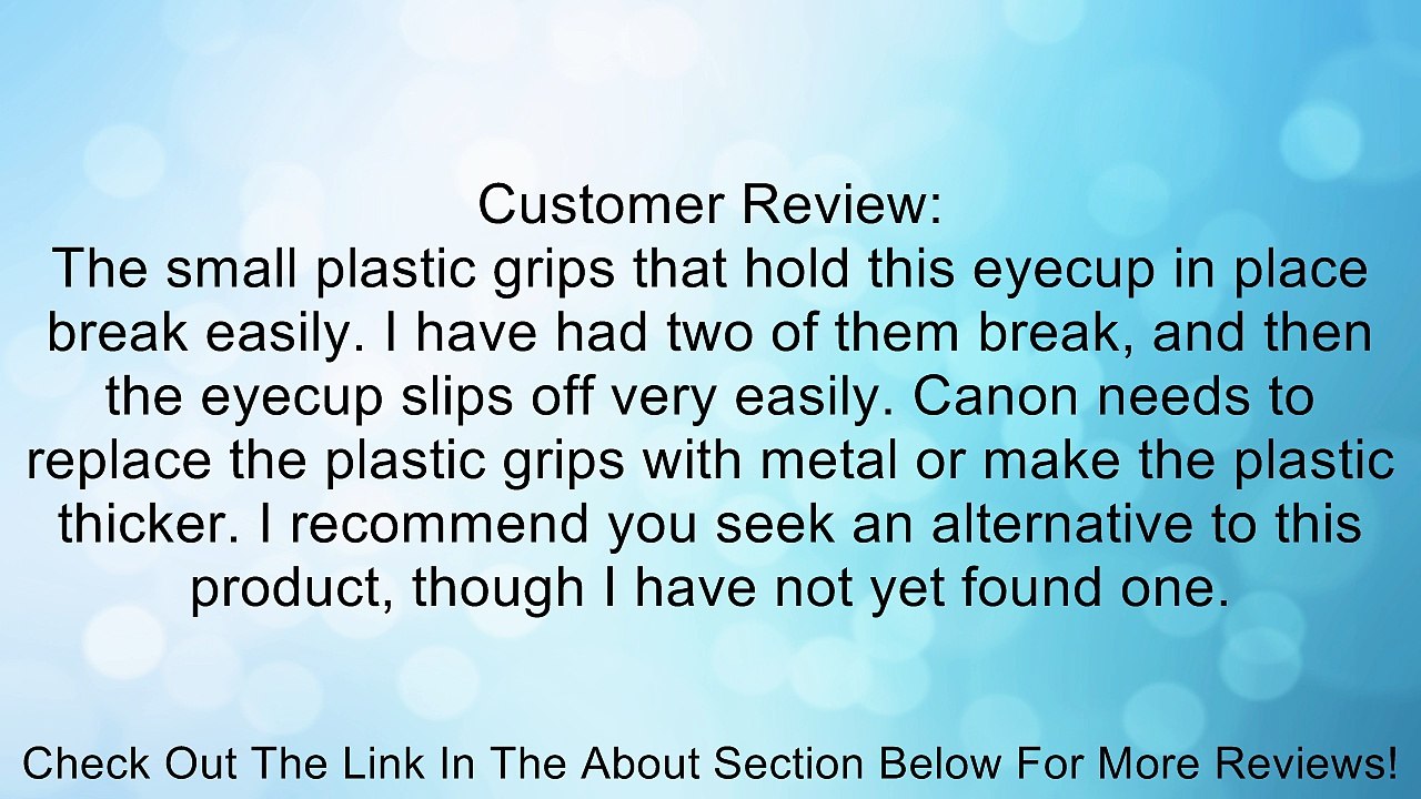 Canon Eyecup-EF for Digital Rebel, XT and XTi DSLR Cameras Review