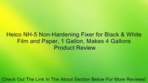 Heico NH-5 Non-Hardening Fixer for Black & White Film and Paper, 1 Gallon, Makes 4 Gallons Review