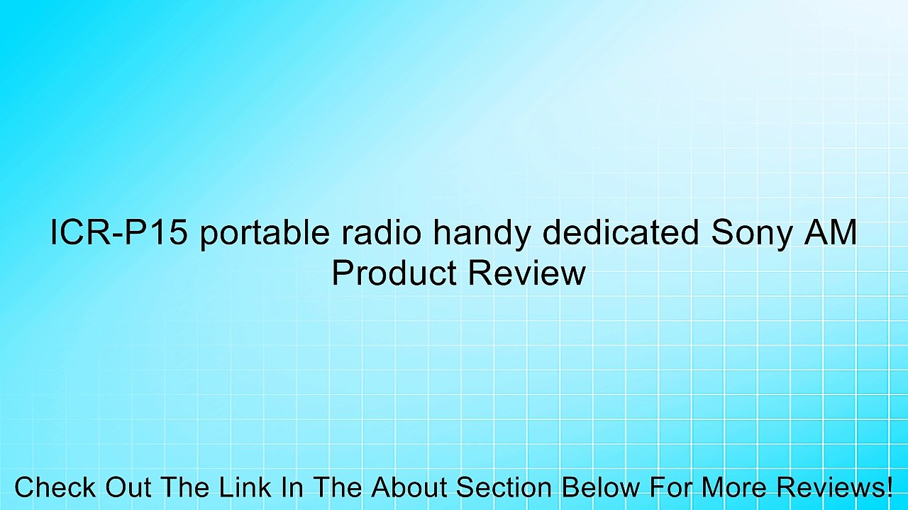 ICR-P15 portable radio handy dedicated Sony AM Review