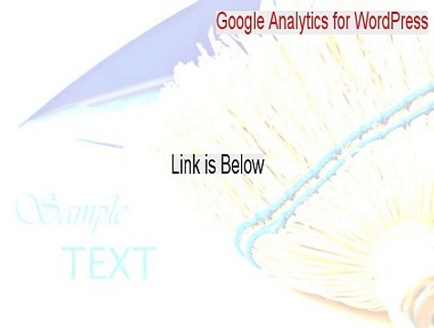 Google Analytics for WordPress Keygen [Instant Download 2015]