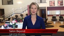 Salon Beyond Feasterville Hair Salon        Impressive         Five Star Review by Debbie R.