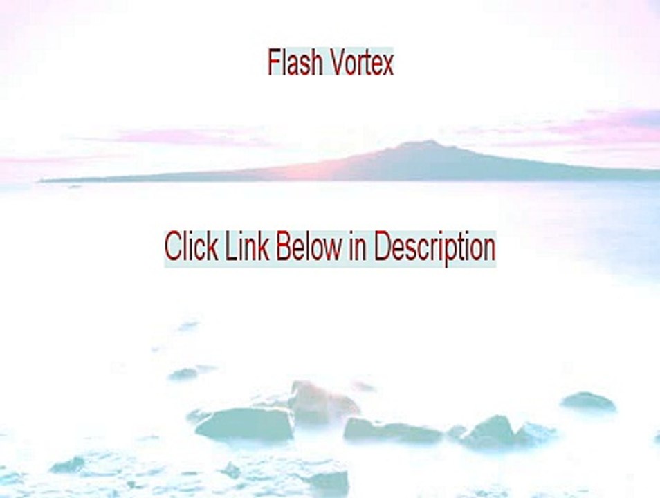 Flash Vortex Reviews [Legit Review]