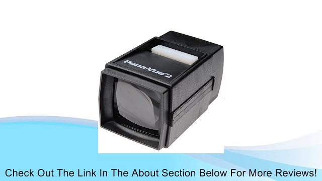 Pana-Vue 2 Illuminated Slide Viewer Review