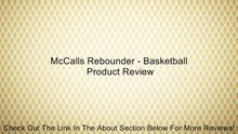 McCalls Rebounder - Basketball Review