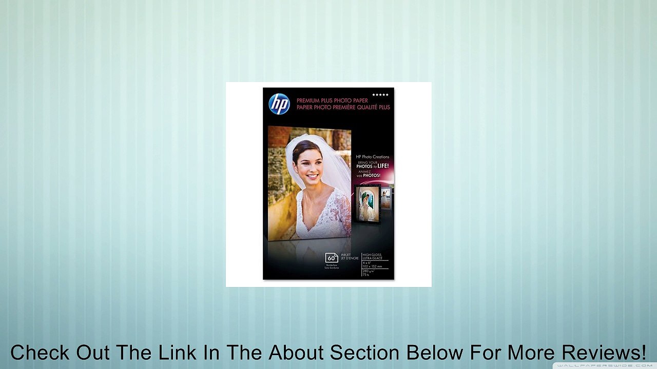 HP Premium Plus Photo Paper, High Gloss (60 Sheets, 4 x 6 Inches borderless) Review