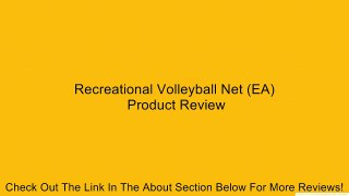Recreational Volleyball Net (EA) Review