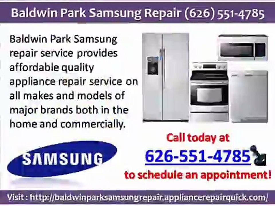 Baldwin Park Samsung Repair (626) 551-4785