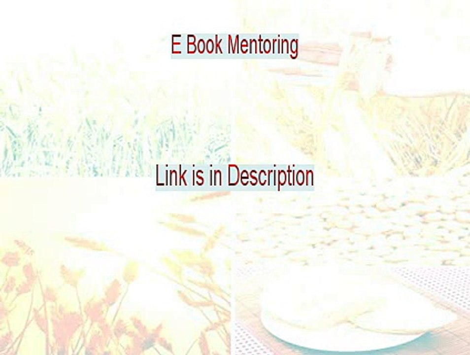 E Book Mentoring Download Free (E Book Mentoringe-book mentoring 2015)