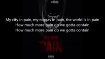 Ace Hood- Pain lyrics [NEW DECEMBER 2014]