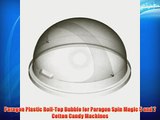 Paragon Plastic Roll-Top Bubble for Paragon Spin Magic 5 and 7 Cotton Candy Machines