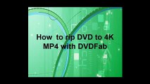 How to rip DVD to 4K MP4