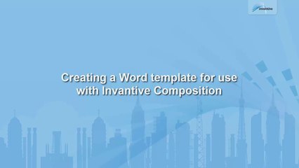 Creating a Word Template for use with Invantive Composition