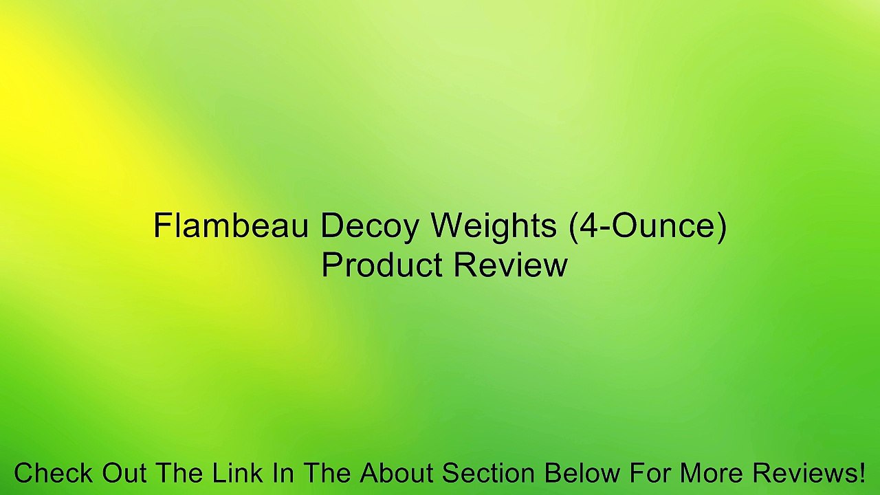 Flambeau Decoy Weights (4-Ounce) Review