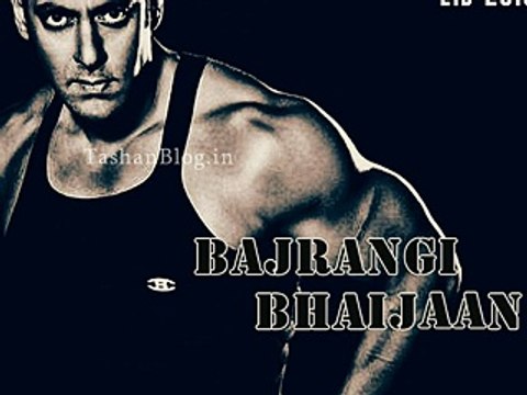 Bajrangi Bhaijaan Movie Song HD - Sulman Khan