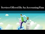 Services Offered By An Accounting Firm