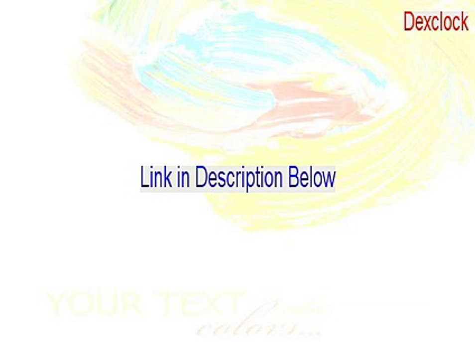 Dexclock Full (Download Now 2015)