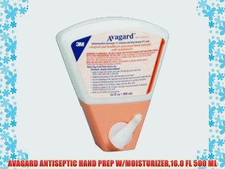 AVAGARD ANTISEPTIC HAND PREP W/MOISTURIZER16.0 FL 500 ML