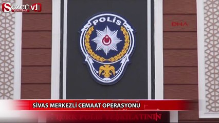 18 İlde cemaat operasyonu