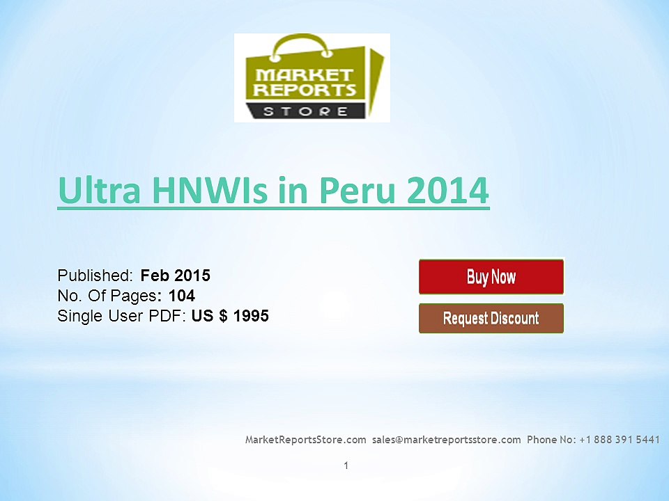 Ultra HNWIs in Peru 2014