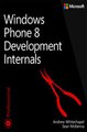 Download Windows Phone 8 Development Internals ebook {PDF} {EPUB}