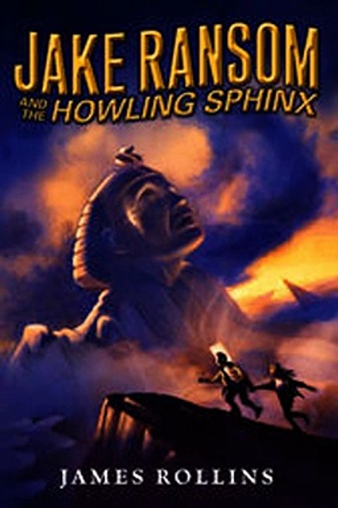 Download Jake Ransom And The Howling Sphinx Ebook Pdf Epub Video Dailymotion