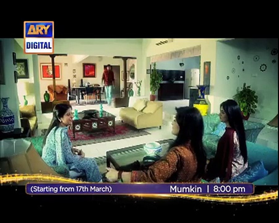 Mumkin Promo Episode 1 18th March 2015 ARY Digital