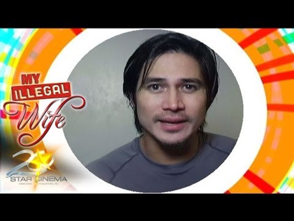 My Illegal Wife (Toni Gonzaga and Piolo Pascual)