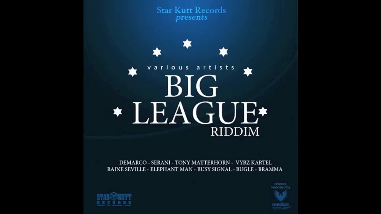 MEGAMIX "BIG LEAGUE RIDDIM" by FUGEE BRASKO Selecta