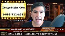 Denver Nuggets vs. Golden St Warriors Free Pick Prediction NBA Pro Basketball Odds Preview 3-13-2015