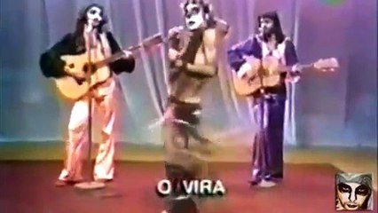 Secos e Molhados   O Vira   Tv Tupi   1973