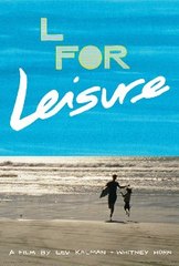 L for Leisure (2014) Full Movie© HD Quality Streaming