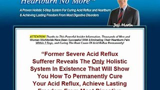 how to stop heartburn fast Acid Reflux Treatment - Heartburn No More Review - Does It Really Work O